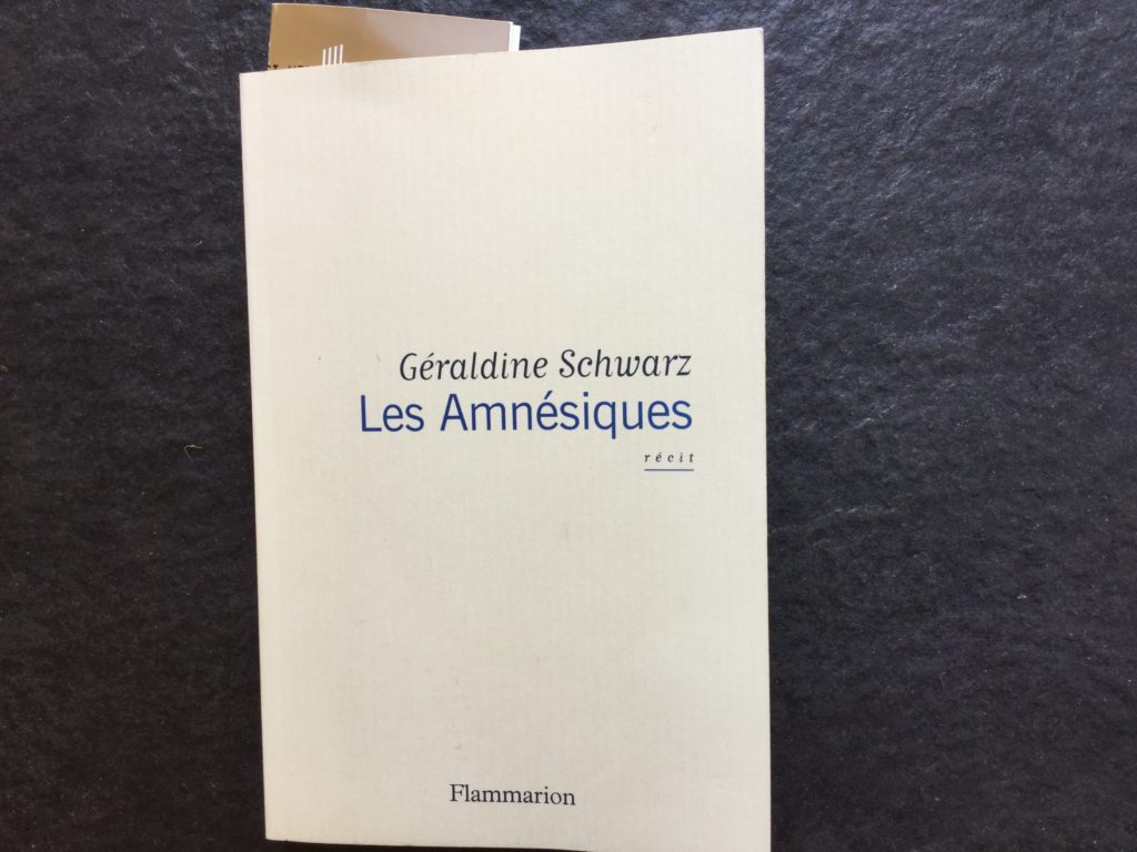 "Les amnésiques" de Géraldine Schwarz raconte un déni à comprendre